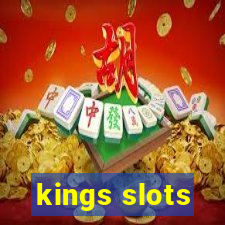 kings slots